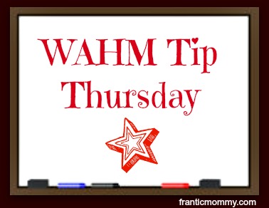 WAHM Tip Thursday