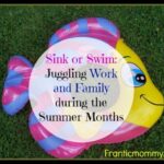 Sink or Swim: Juggling Work and Family during the Summer Months