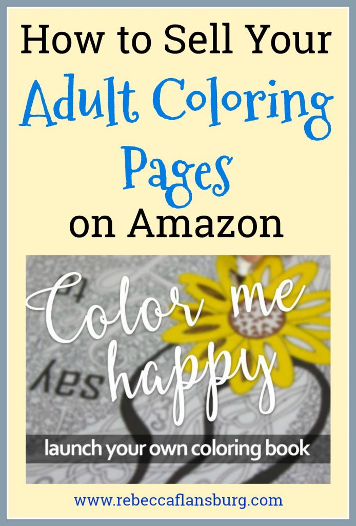 How to Publish a Coloring Book That Will Sell: 5 Steps