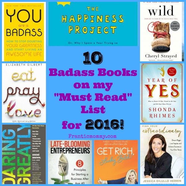 The 10 Badass Books on my “Must Read” List for 2016