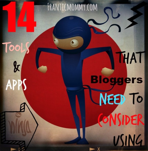 14 Ninja Tools & Apps that Bloggers Need to Consider Using