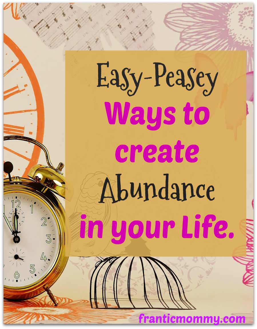 Creating Abundance In Your Life