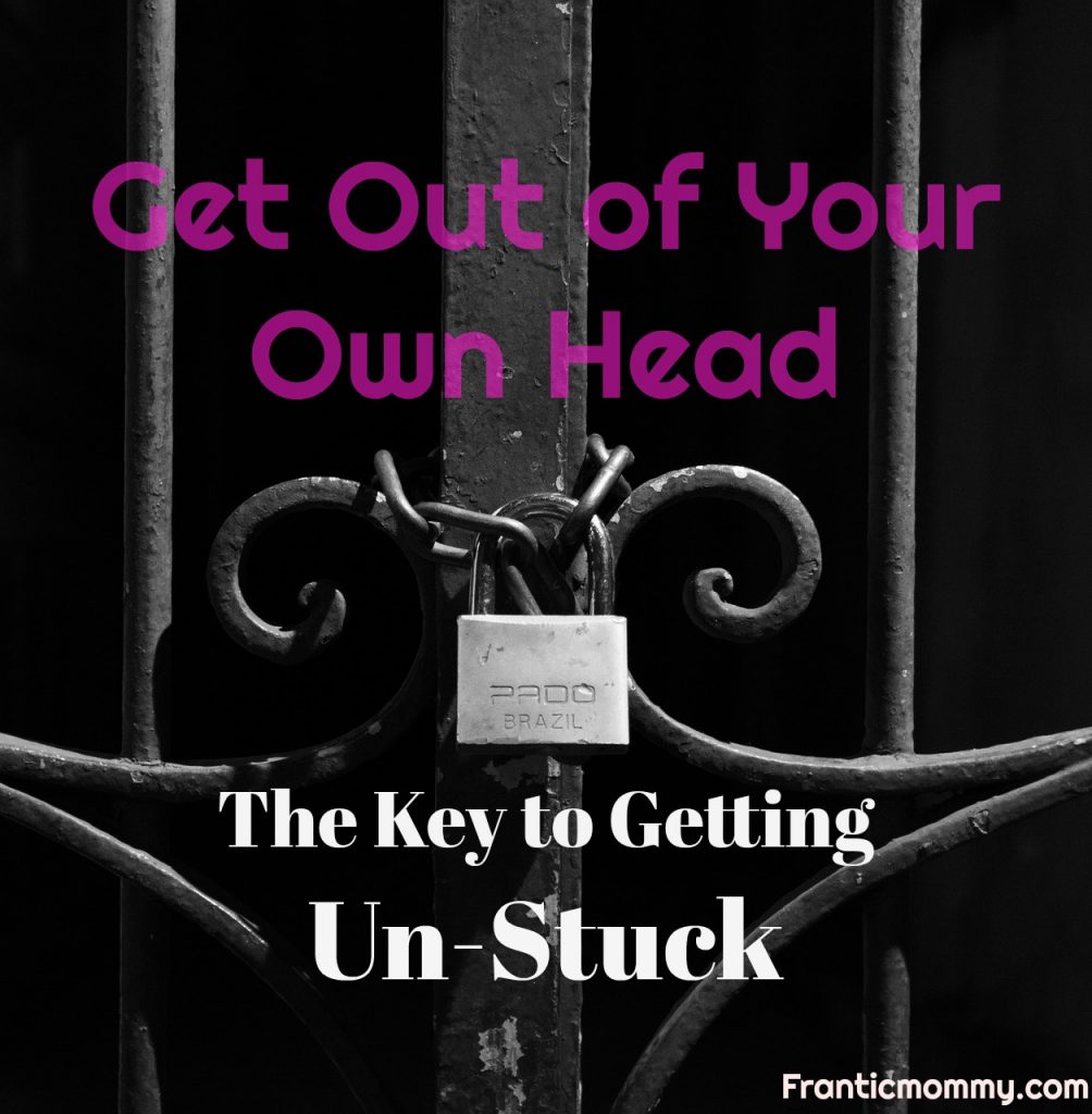 | The Key to Getting Un-Stuck