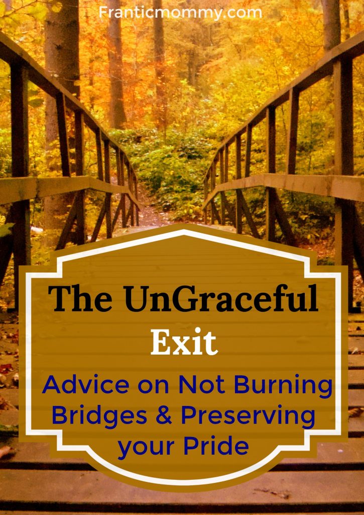 The Ungraceful Exit