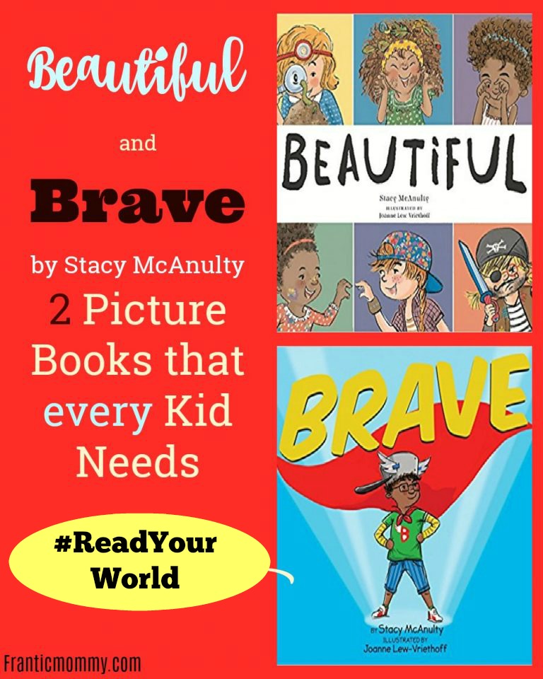 Beautiful and Brave by Stacy McAnulty | Two Picture Books that every Kid Needs