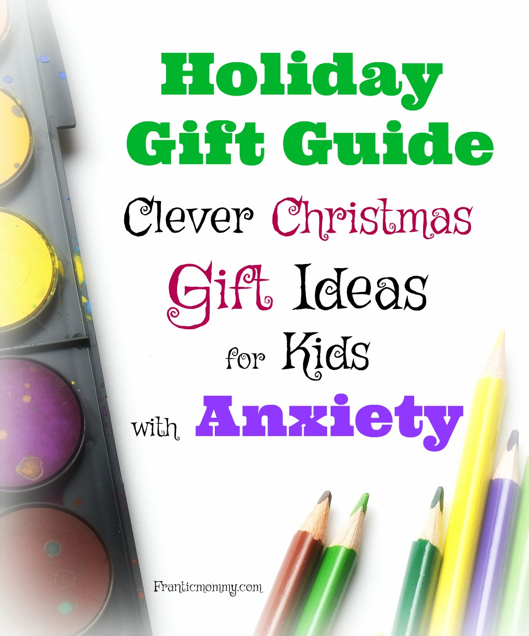 Holiday Gift Guide: Clever Christmas Gifts for Kids with Anxiety