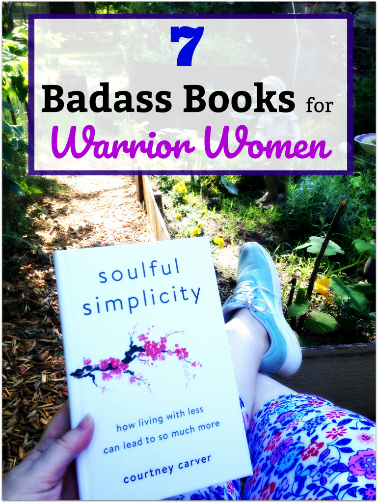 7 Badass Books for Warrior Women