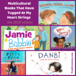 Multicultural Books That Have Tugged At My Heart Strings  (the 2020 edition)